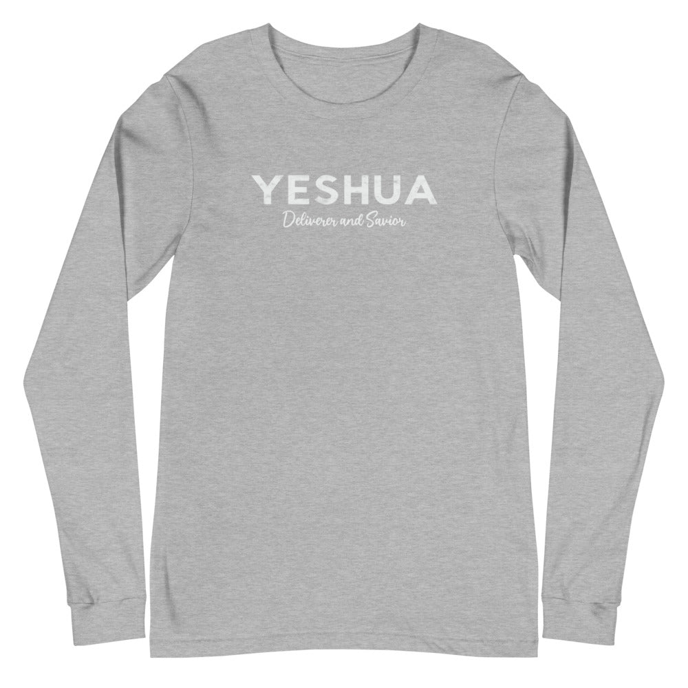 Unisex Long Sleeve Tee YESHUA Deliverer & Savior Front Back Letters