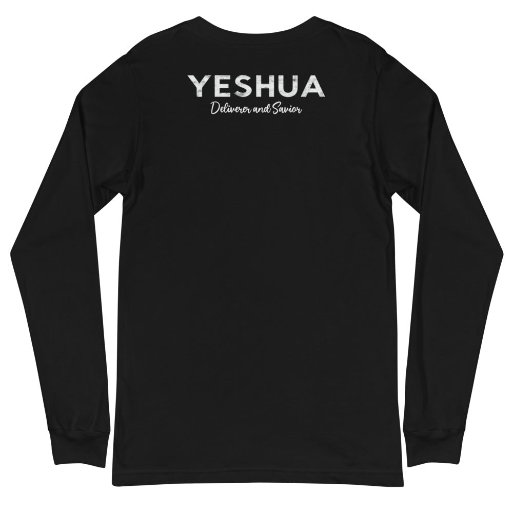 Unisex Long Sleeve Tee YESHUA Deliverer & Savior Front Back Letters