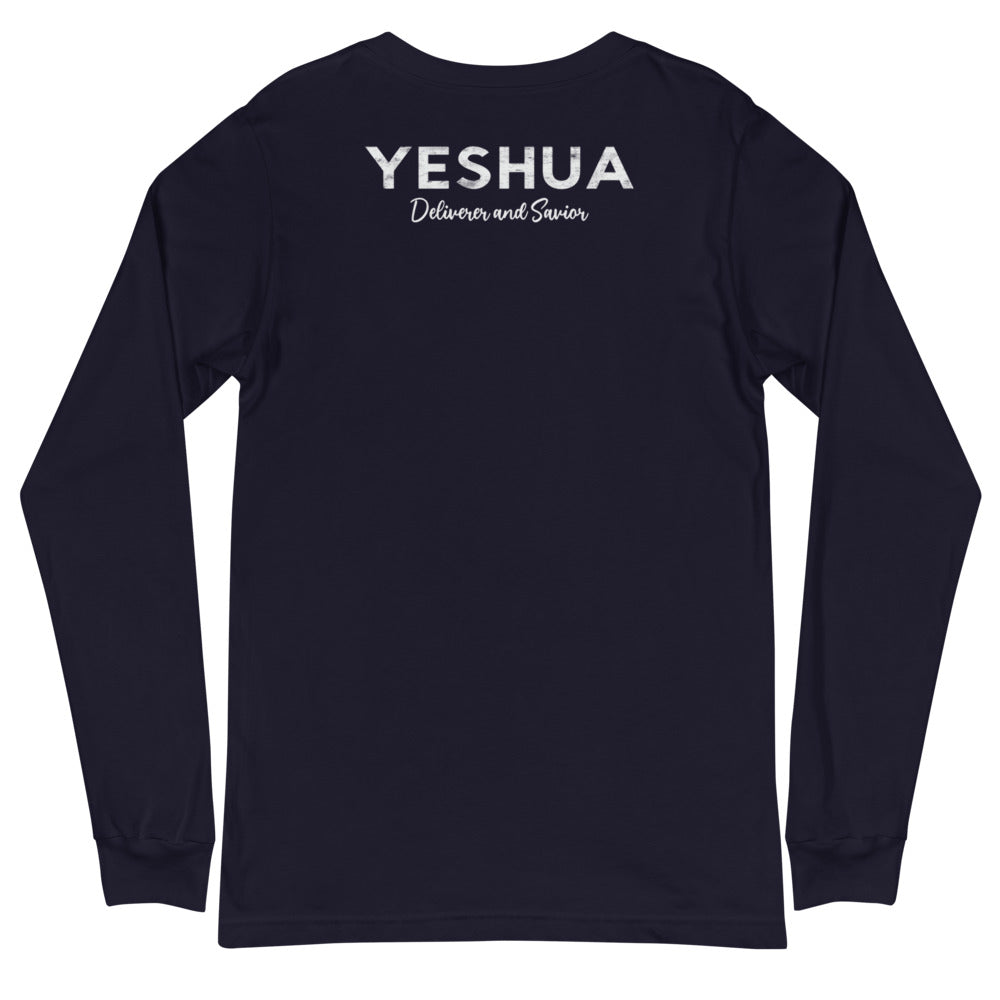 Unisex Long Sleeve Tee YESHUA Deliverer & Savior Front Back Letters