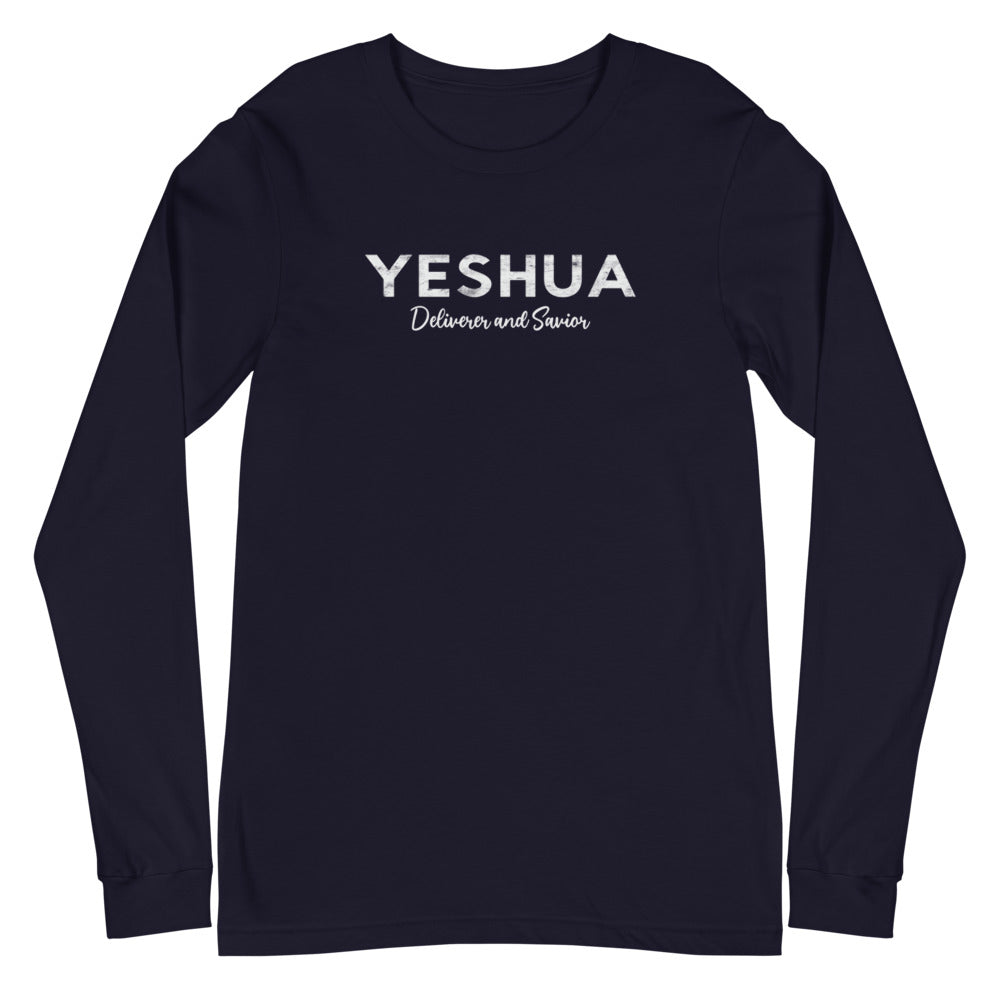 Unisex Long Sleeve Tee YESHUA Deliverer & Savior Front Back Letters