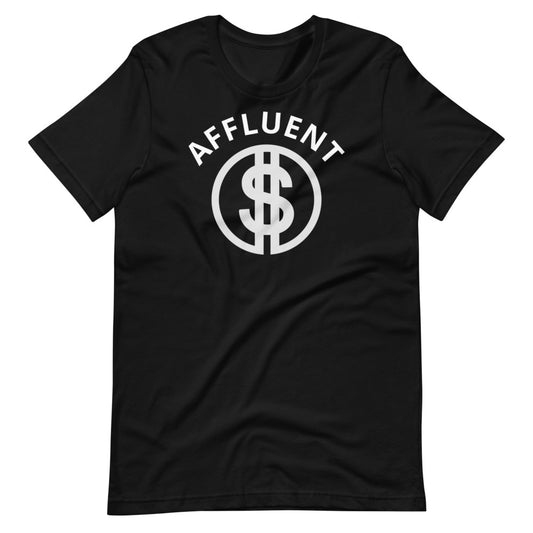 Short-Sleeve Unisex T-Shirt Affluent