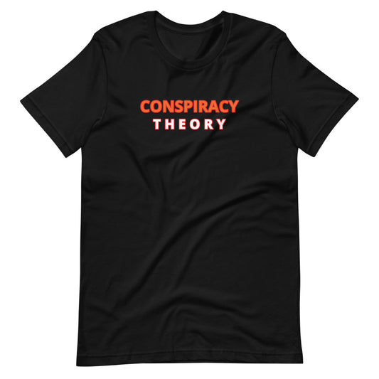 Short-Sleeve Unisex T-Shirt Conspiracy Theory