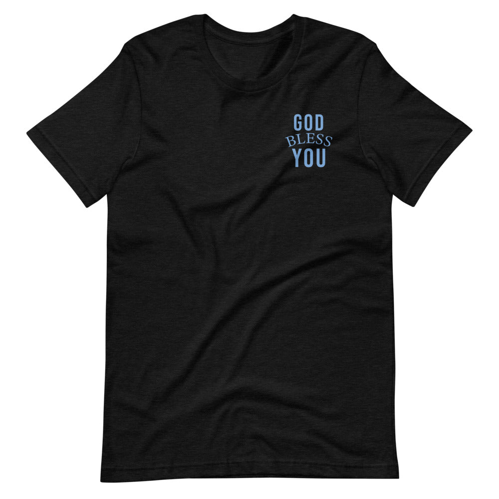 Short-Sleeve Unisex T-Shirt God Bless You